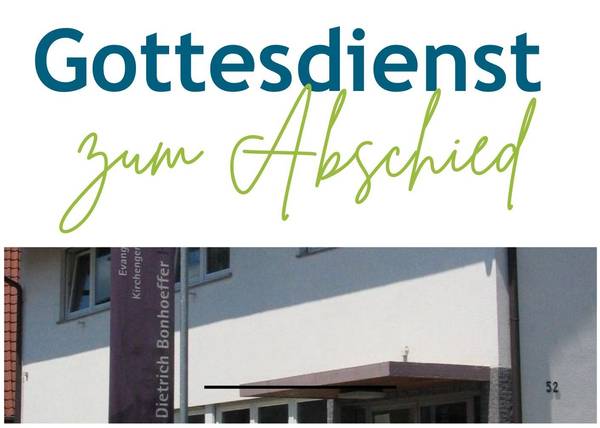 Quelle: Evangelische Kirchengemeinde Hochhardt, Evangelische Kirchengemeinde Hochhardt Gottesdienst zum Abschied im Dietrich-Bonhoeffer-Haus in Dielheim mit anschließendem Umtrunk